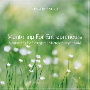 White flowers on green field and text Mentoring for entrepreneurs one session